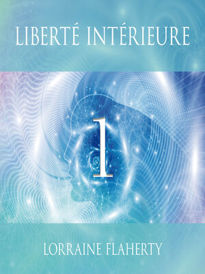 cover image of Liberté intérieure, Volume 1